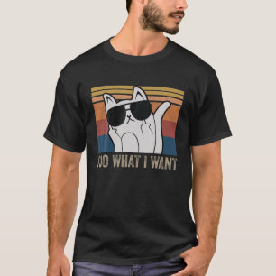 Witzige Katze Ich tue, was ich mit meiner Katze lu T-Shirt