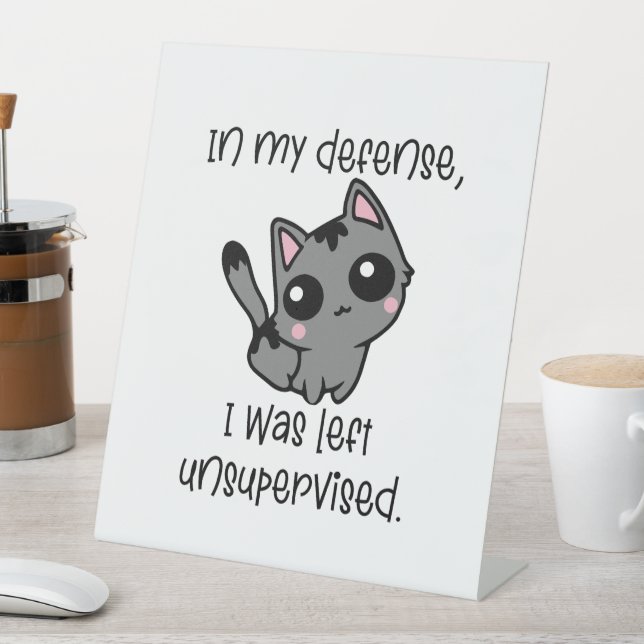 Witzige Katze in meiner Verteidigung wurde ich unb Sockelschild (In Situ)