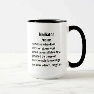 witzige Mediator Definition Geschenke für Frauen Tasse