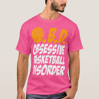 Witzige, obsessive Basketball-Störung T-Shirt