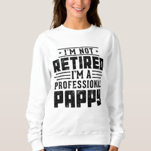 Witzige Pension Ich bin nicht müde, ich bin ein Pr Sweatshirt