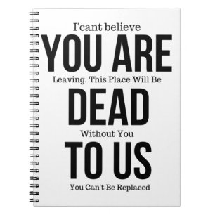 Witzige Schläger für Kollegen, du bist jetzt tot f Notizblock