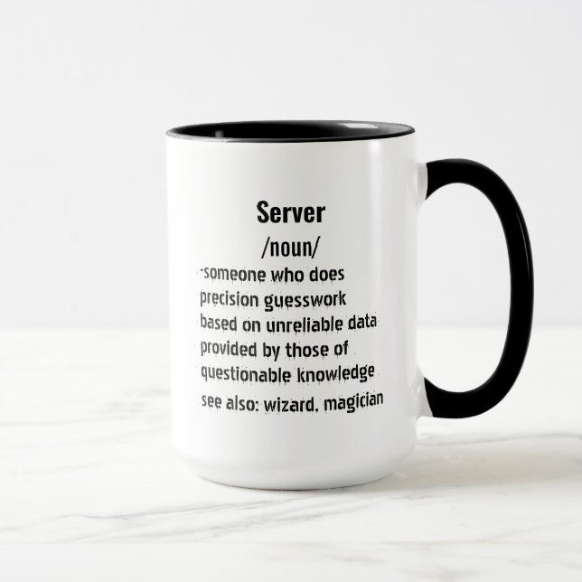 witzige Server Definition Geschenke für Frauen Tasse (Rechts)