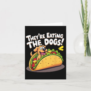 Witzige Trump sie essen die Hunde die Katzen die Karte