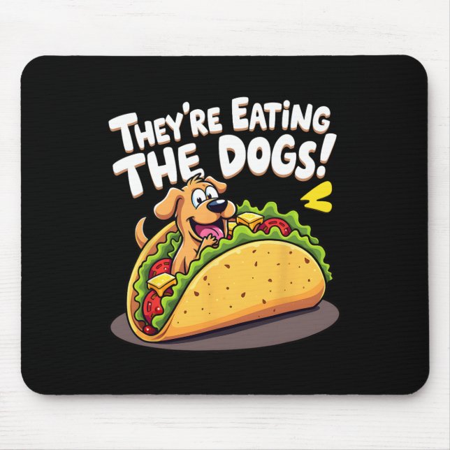 Witzige Trump sie essen die Hunde die Katzen die Mousepad (Vorne)