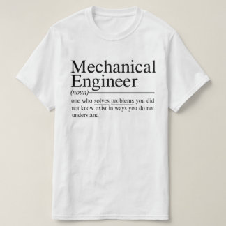 witzige Zitate für Maschinenbauingenieur T-Shirt