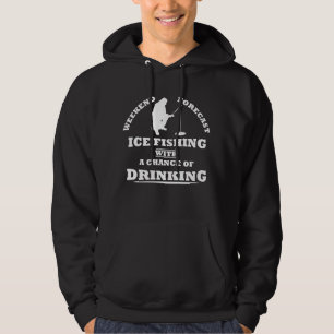 witzige Zitate über Eisfischen und Trinken Liebhab Hoodie