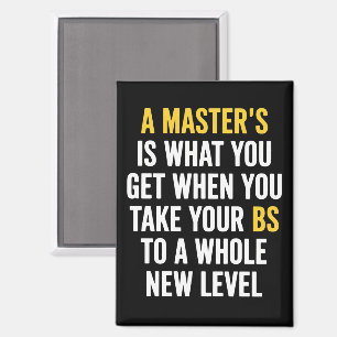 Witzige Zitate zum Master-Abschluss  Magnet