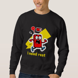 Witziger Akku: Wenn Energie wegläuft Sweatshirt