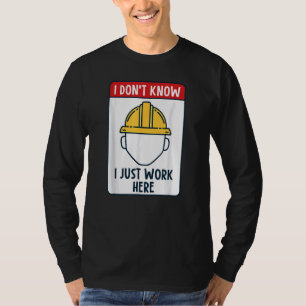 Witziger Bauarbeiter, ich weiß nicht, dass ich ein T-Shirt