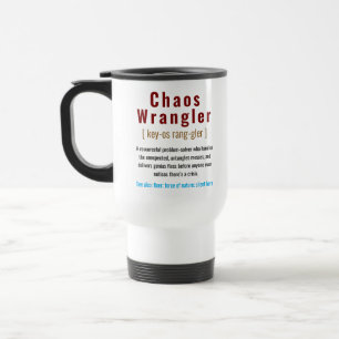 witziger Chaos-KoordinatorDefinition Office-Mitarb Reisebecher