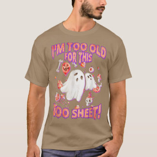 Witziger Halloween Geist bin ich zu alt für diesen T-Shirt