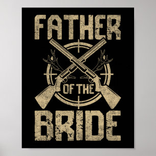 Witziger Hochzeitvater der Brautjagd Poster