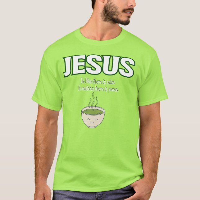 witziger Jesus und Matcha, matcha-grüner T - Shirt (Vorderseite)
