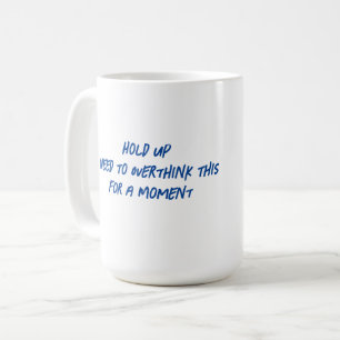 Witziger Schlamm zu trinken, wie wir denken, wie u Kaffeetasse