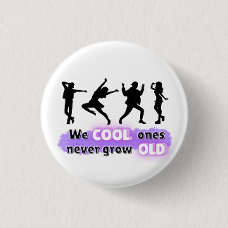 Witziger Spaß-Slogan Button