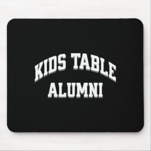 Witziger Tisch für Kinder Alumni Thanksgiving-Novi Mousepad