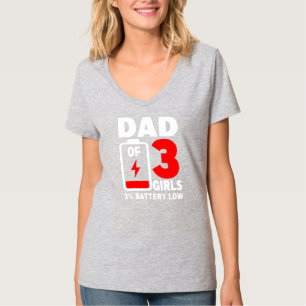Witziger Vater von 3 Mädchen müde Vater tote Batte T-Shirt