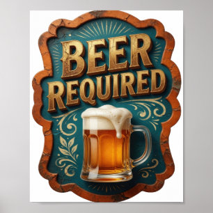 Witziges Bier ERFORDERLICH Poster