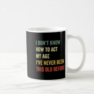 Witziges Cooles Sprichwort Design Ich weiß nicht, Kaffeetasse