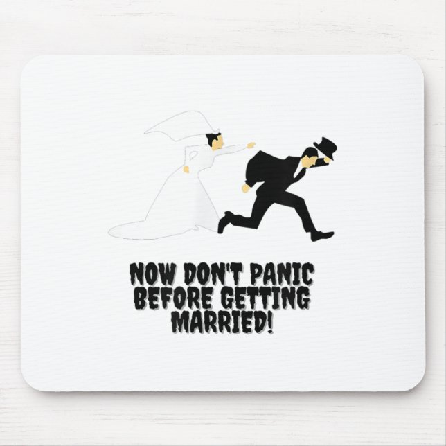 Witziges Design _ Braut verfolgt Groom _ Dont Pani Mousepad (Vorne)