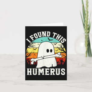 Witziges Halloween fand ich diesen Humerus Ghost B Karte