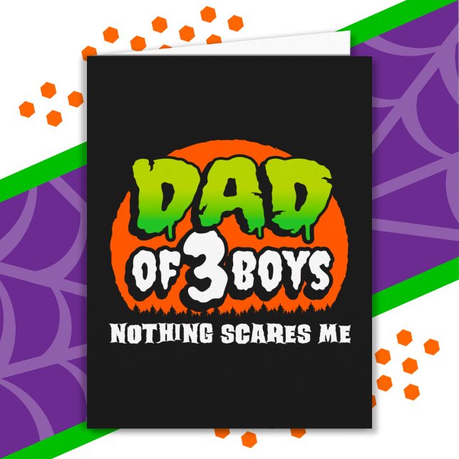 Witziges Halloween Nichts stört mich Vater von 3 J Karte (Von Creator hochgeladen)