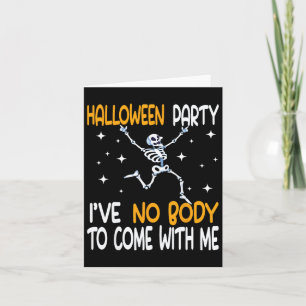 Witziges Halloween-Party, das ich nicht mitbringen Karte