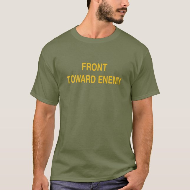 Witziges militärisches Zitat, Front gegen Feind, C T-Shirt (Vorderseite)