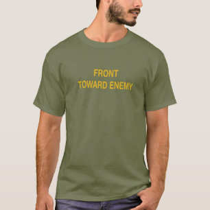 Witziges militärisches Zitat, Front gegen Feind, T-Shirt