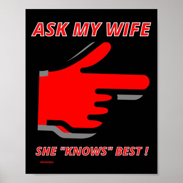 witziges Poster "FRAG MEINE EHEFRAU..." (Vorne)