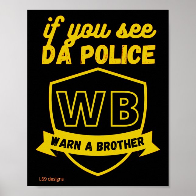 witziges Poster "WARN A BRO..." (Vorne)