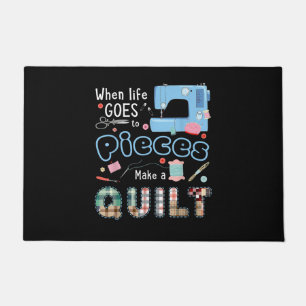 Witziges Quilting, wenn das Leben in Stücke geht Fußmatte
