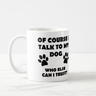 Witziges T-Shirt für Hundebesitzer mit lustigen Zi Tasse
