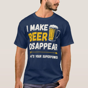 Witziges Trinken lasse ich Bier verschwinden, was T-Shirt