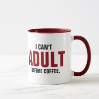 Witziges Zitat, das ich vor Kaffee nicht erwachsen