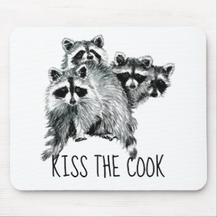 Witziges Zitat Kiss the Cook Niedliche Raccoons, T Mousepad