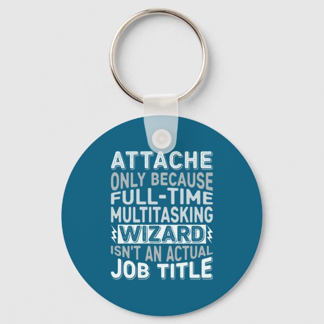 Wizard Job Title Quote - Funny Attache Long Sleeve Schlüsselanhänger (Vorderseite)