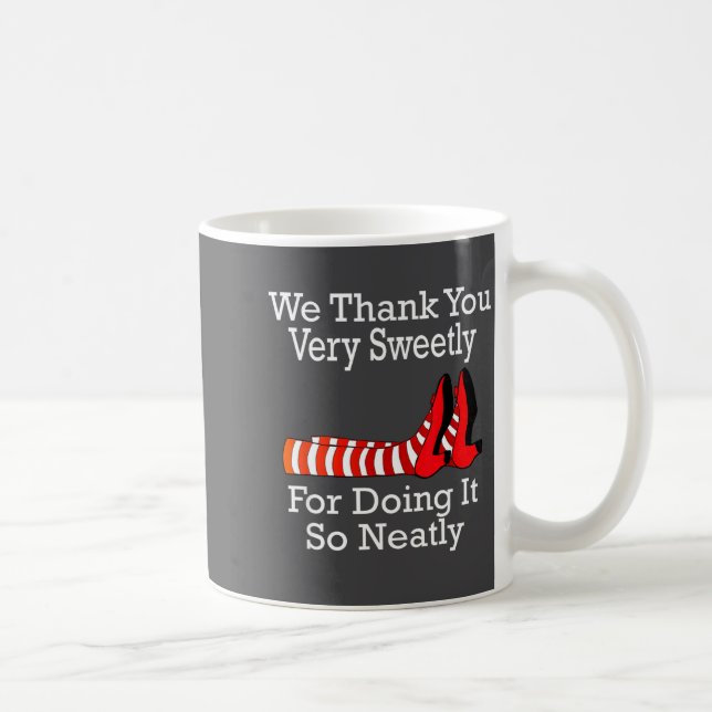 Wizard Of Oz - We Thank You Very Sweetly  Kaffeetasse (Rechts)