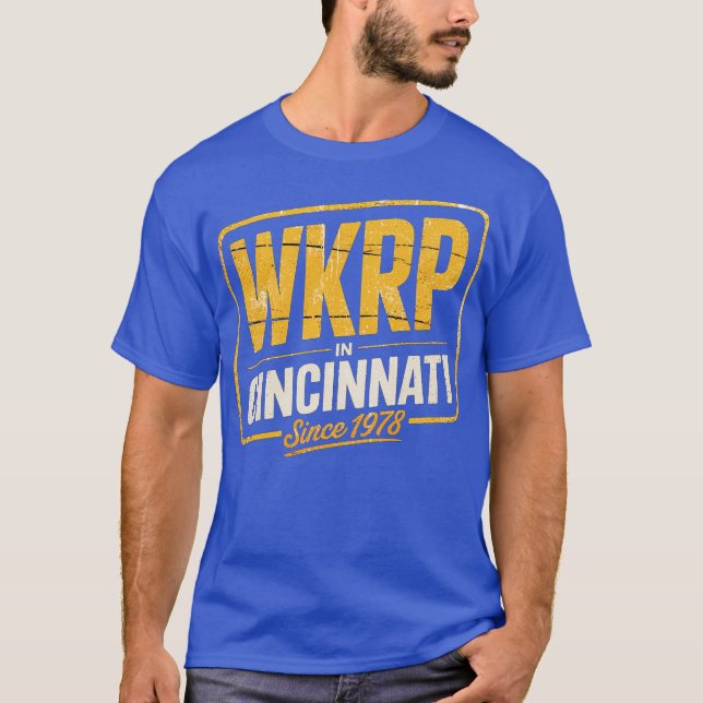 WKRP in Cincinnati - Seit 1978 T-Shirt (Vorderseite)