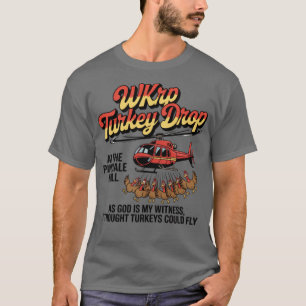 WKRP Truthahn-Abwurf Lustiger Erntedankfest T-Shirt