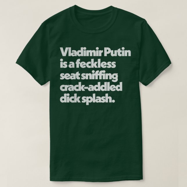 Wladimir Putin Peep Show Insultangebote Design 1 T-Shirt (Design vorne)