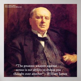 Wm James "Stresskur" Weisheitszitat Poster von Ric