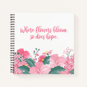 Wo Blume blühen, so lautet das Motto Notebook Notizbuch