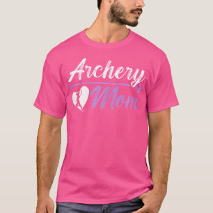 Wo Bogenschießen Mama Bogenschütze Schießen Bogen T-Shirt