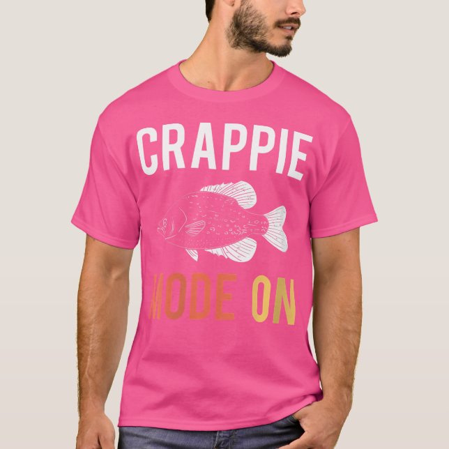 Wo Crappie Mode on Fisherman T-Shirt (Vorderseite)