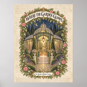 Wo der Garten leuchtet Poster