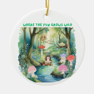 Wo der Spaß wild wächst Keramik Ornament