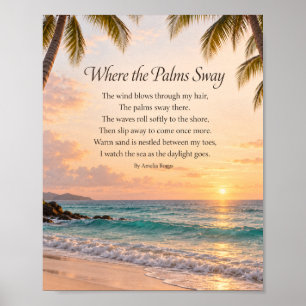 Wo die Palmen schwanken Strand Sonnenuntergang Ged Poster