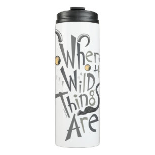 Wo die wilden Dinge grafisch zitiert werden Thermosbecher